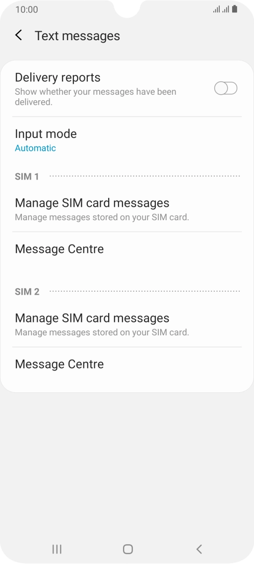 Press “Message Centre” below the required SIM.