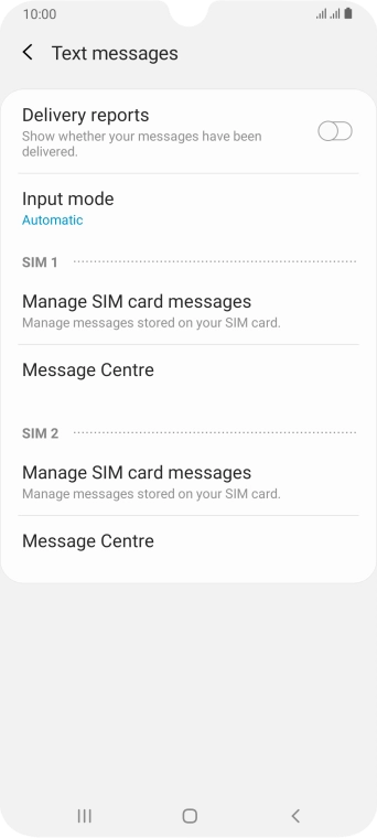 Press “Message Centre” below the required SIM.