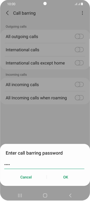 Key in your barring password and press OK.