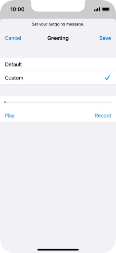 Press Play to play back your greeting.
