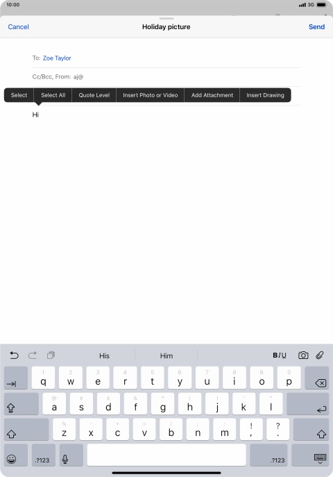 Press Insert Photo or Video and follow the instructions on the screen to attach a picture or a video clip.