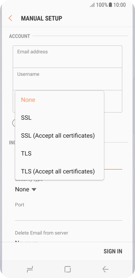 Press None to turn off the function.