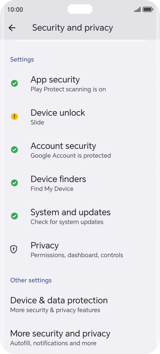 Press More security and privacy.