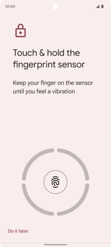 Follow the instructions on the screen to create the phone lock code using your fingerprint.