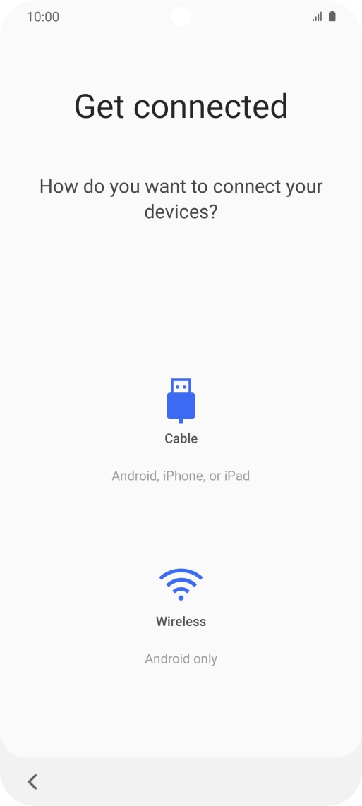 Press the required transfer method and follow the instructions on the screen to transfer content from another phone.