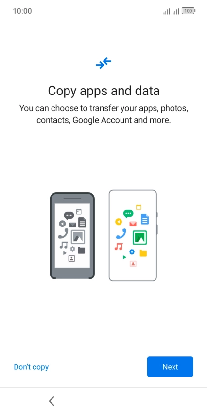 You can transfer the contents of another phone to your phone when it's activated for the first time and after a factory reset. When this screen is displayed, your phone is ready to transfer contents from another phone.