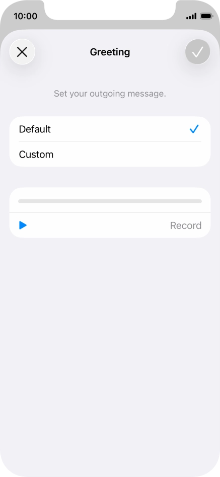 Press Default to select the default greeting.