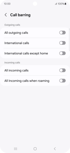 Press the indicator next to the required barring type to turn the function on or off.