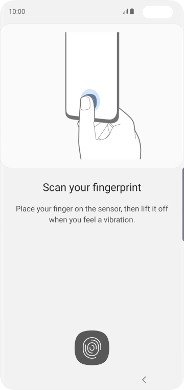 Follow the instructions on the screen to create the phone lock code using your fingerprint.
