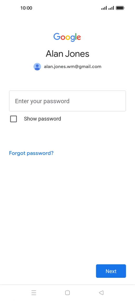 Press Enter your password and key in the password for your Google account.