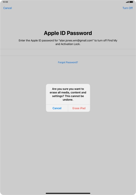 Key in the password for your Apple ID and press Erase iPad. Wait a moment while the factory default settings are restored. Follow the instructions on the screen to set up your tablet and prepare it for use.