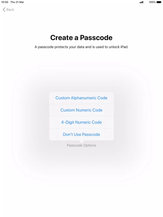 Follow the instructions on the screen to turn on use of lock code or press Don't Use Passcode.