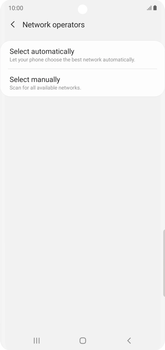 Press Select manually and your phone will search for networks.