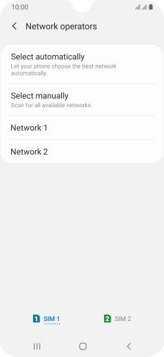 Press the required network.