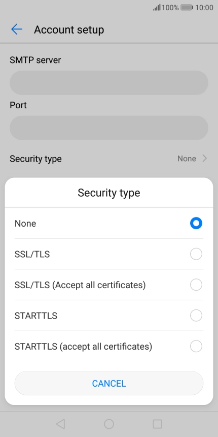 Press None to turn off the function.