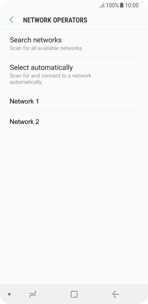 Press the required network.