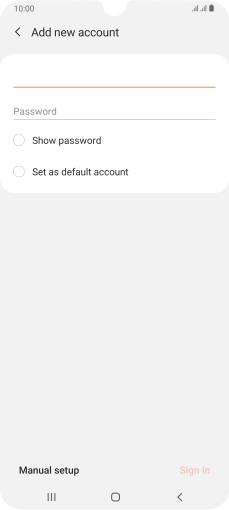 Press Password and key in the password for your email account.