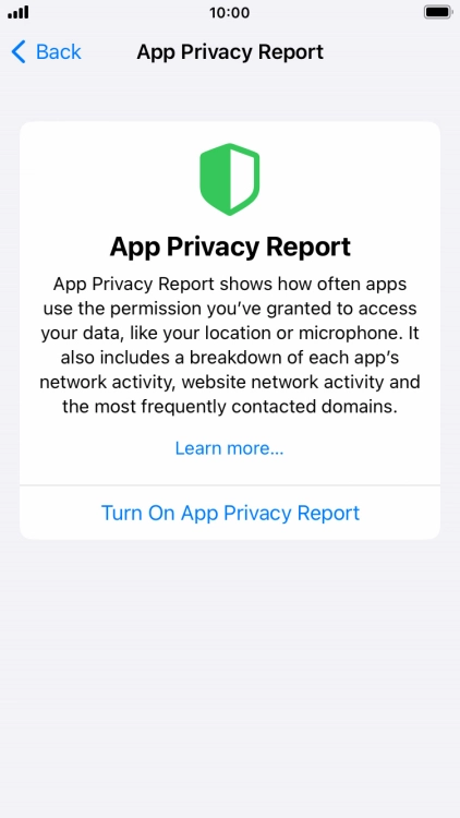 Press Turn On App Privacy Report to turn on the function.