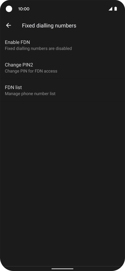 Press Enable FDN to turn on fixed dialling.