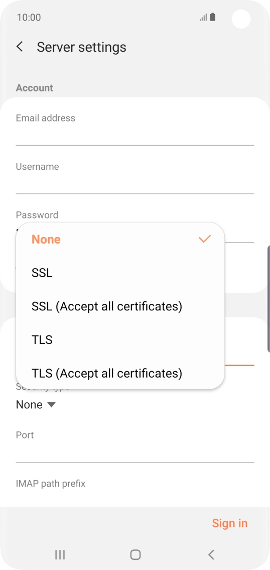 Press None to turn off the function.