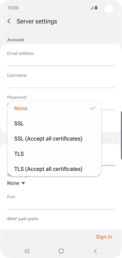Press None to turn off the function.