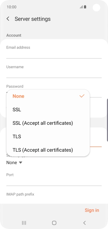 Press None to turn off the function.