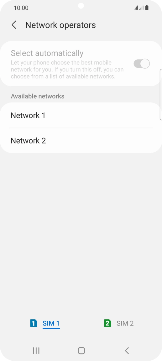 Press the required network.