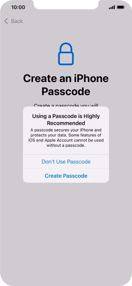 If you turn off the function, press Don't Use Passcode.