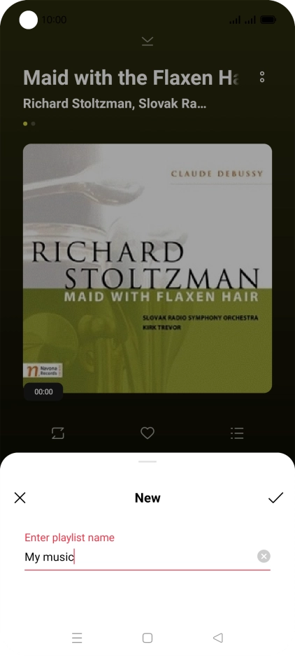 Key in the required name for the playlist and press the confirm icon.