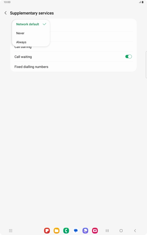 Press Always to turn on caller identification.