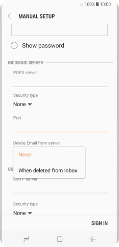 Press Never to keep email messages on the server when you delete them on your phone.