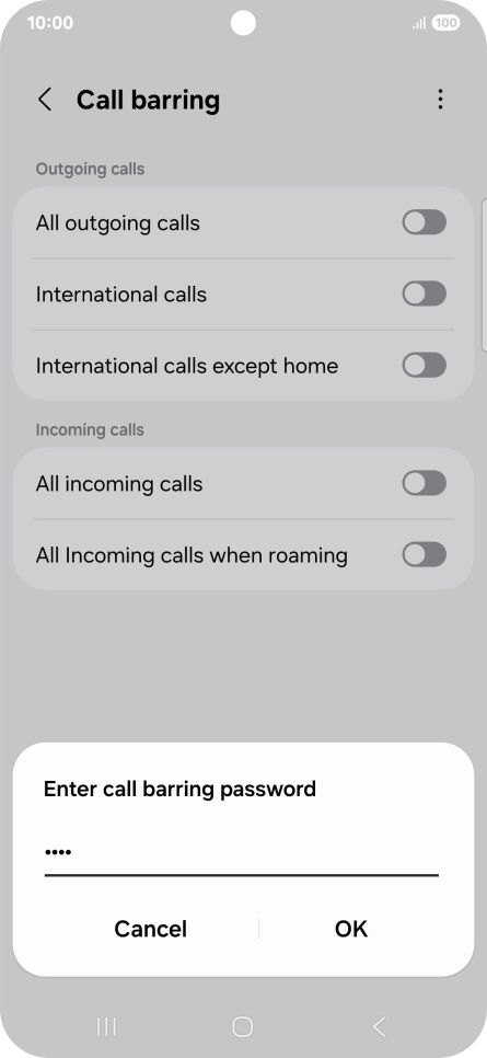 Key in your barring password and press OK.
