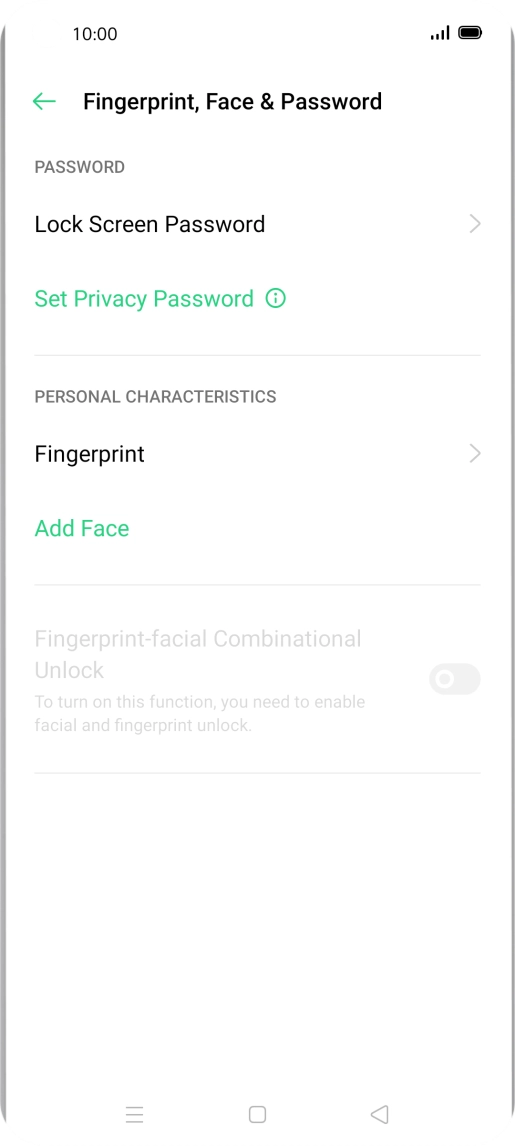 Press Fingerprint and key in the additional phone lock code you created earlier.