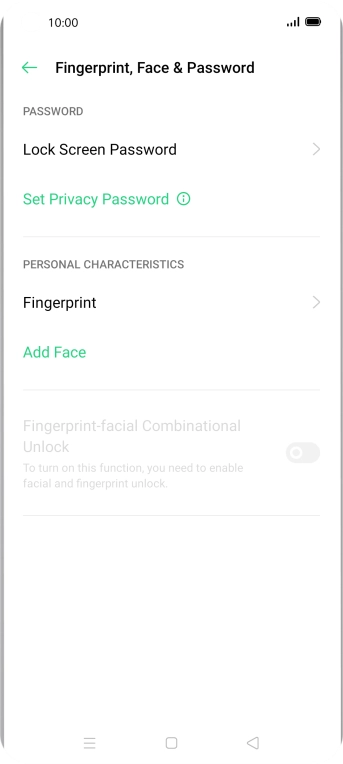 Press Fingerprint and key in the additional phone lock code you created earlier.