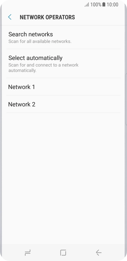 Press the required network.