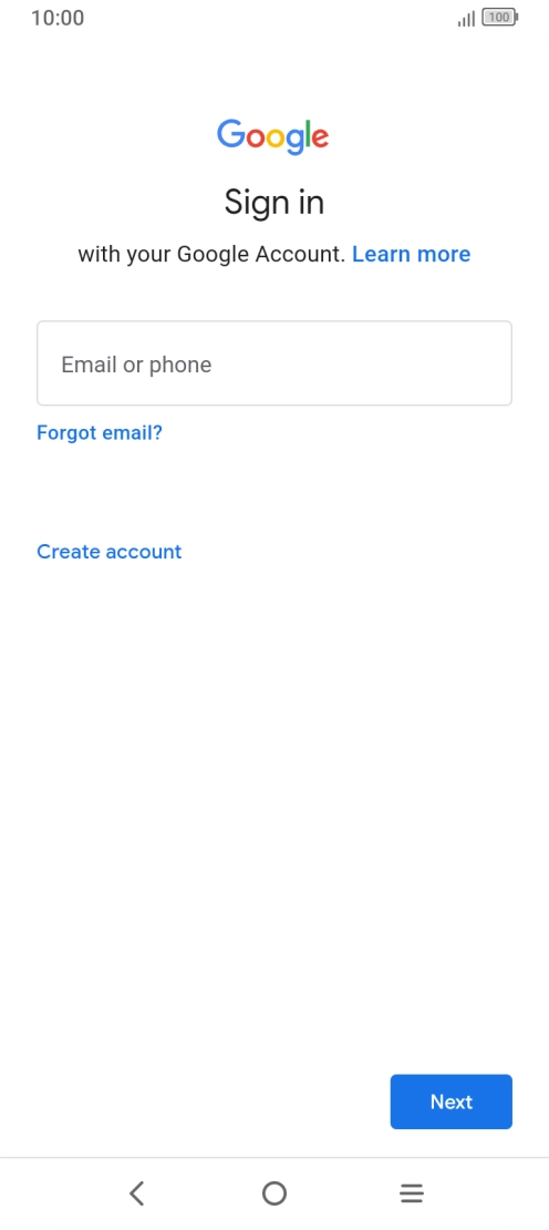 If you don't have a Google account, press Create account and follow the instructions on the screen to create an account.