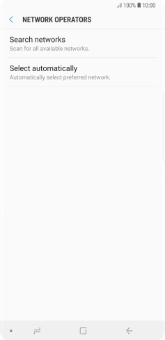 If you want to select a network manually, press Search networks and wait while your phone searches for networks.