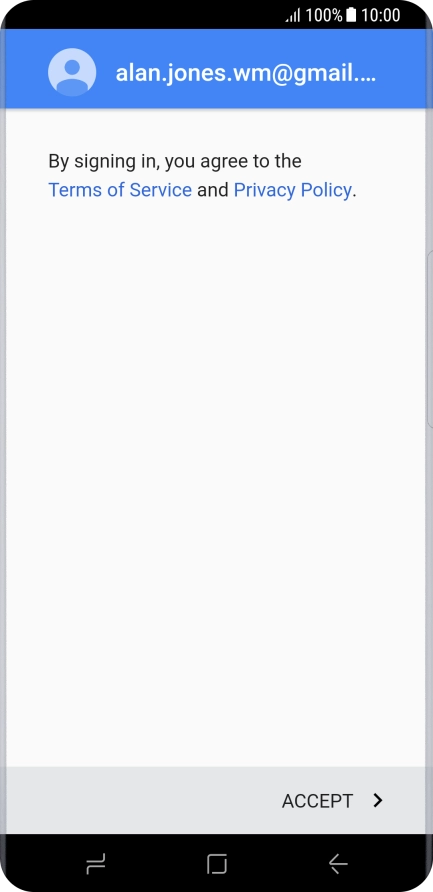 Press ACCEPT and follow the instructions on the screen to select settings for your Google account.