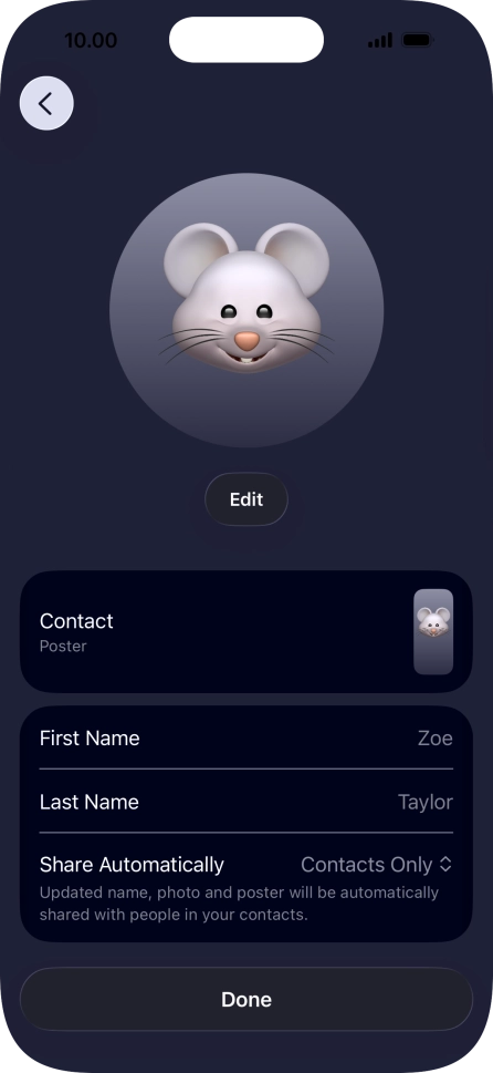 Press the name fields and follow the instructions on the screen to edit your name on the Contact Poster.