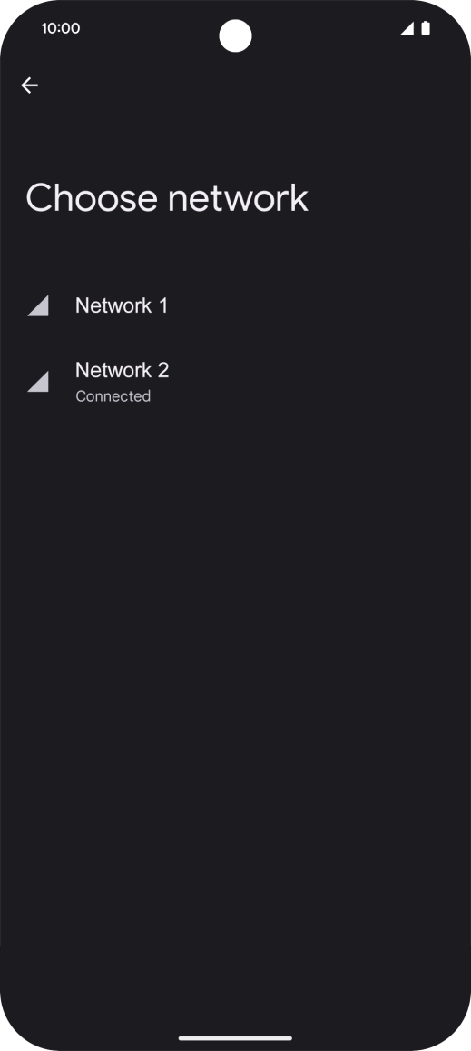 Press the required network.