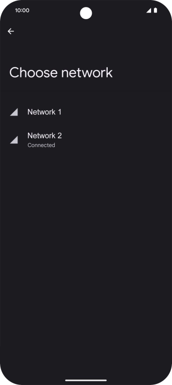 Press the required network.