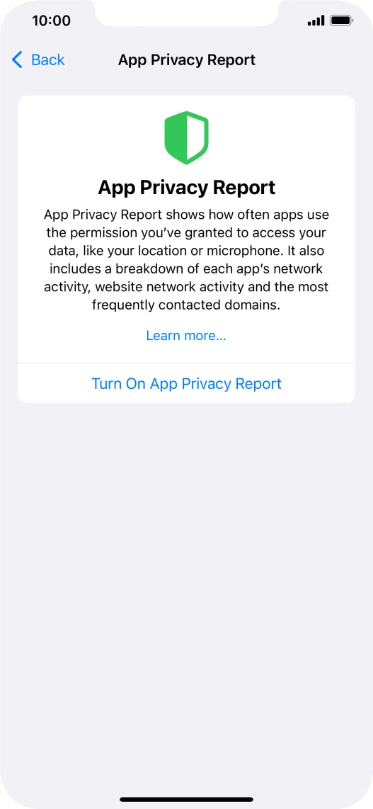Press Turn On App Privacy Report to turn on the function.