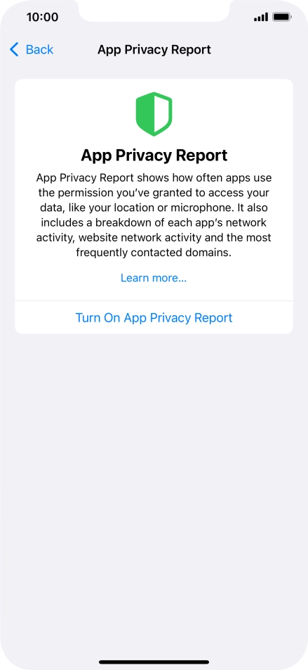 Press Turn On App Privacy Report to turn on the function.