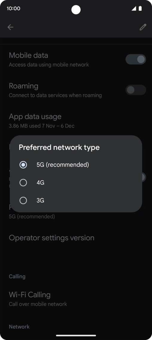 Press the required network mode.