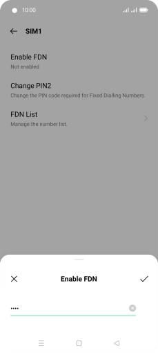 Key in the PIN2 and press the confirm icon. The default PIN2 is 0000.