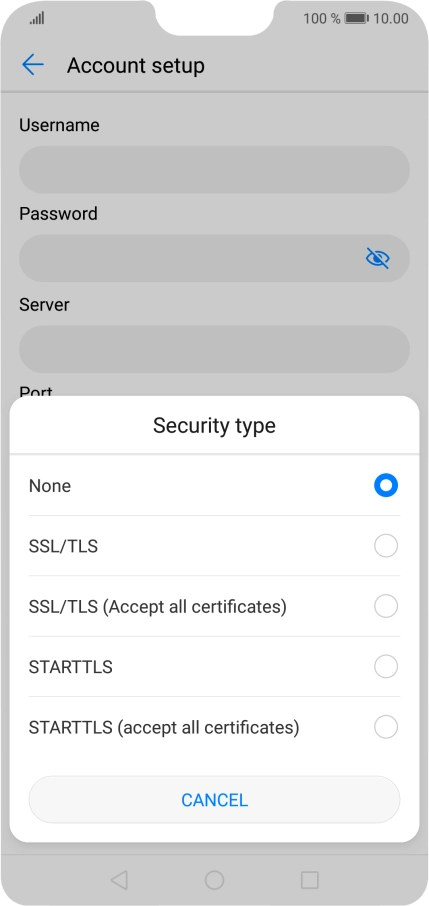 Press None to turn off the function.