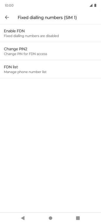 Press Enable FDN to turn on fixed dialling.