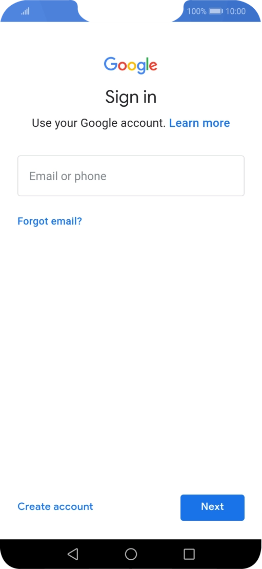 If you don't have a Google account, press Create account and follow the instructions on the screen to create an account.