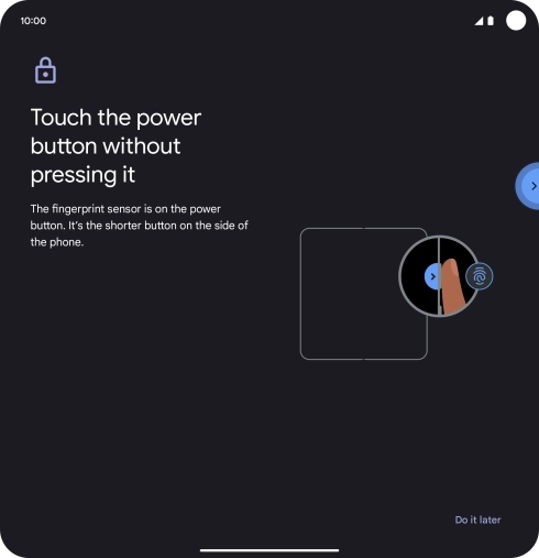 Follow the instructions on the screen to create the phone lock code using your fingerprint.