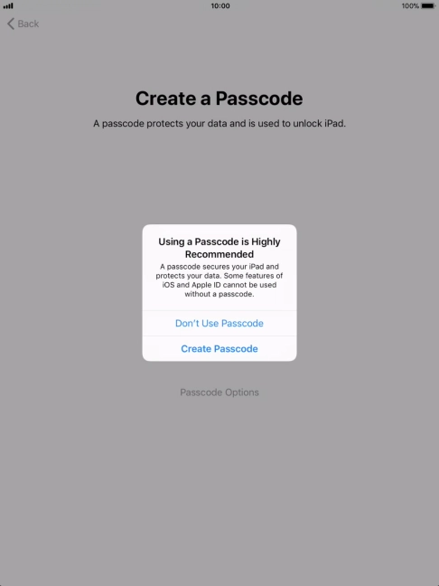 If you turn off the function, press Don't Use Passcode.